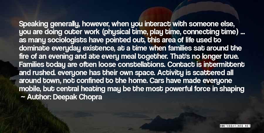 Family Meal Quotes By Deepak Chopra