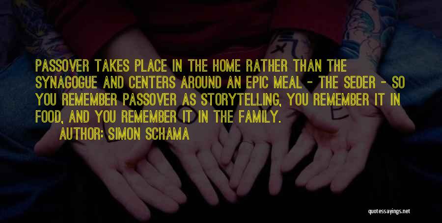 Family Meal Quotes By Simon Schama