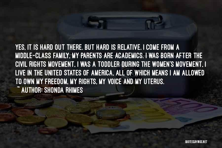 Family Means Quotes By Shonda Rhimes