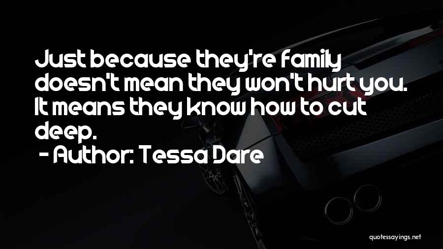 Family Means Quotes By Tessa Dare