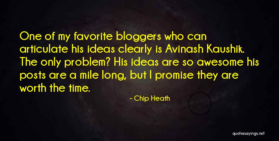 Family Meetup Quotes By Chip Heath Family Meetup Quotes By Chip Heath