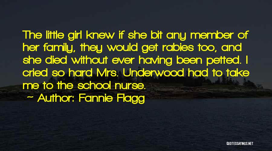 Family Member Quotes By Fannie Flagg