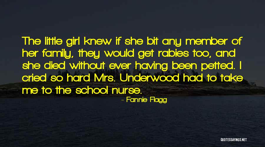 Family Member Quotes By Fannie Flagg