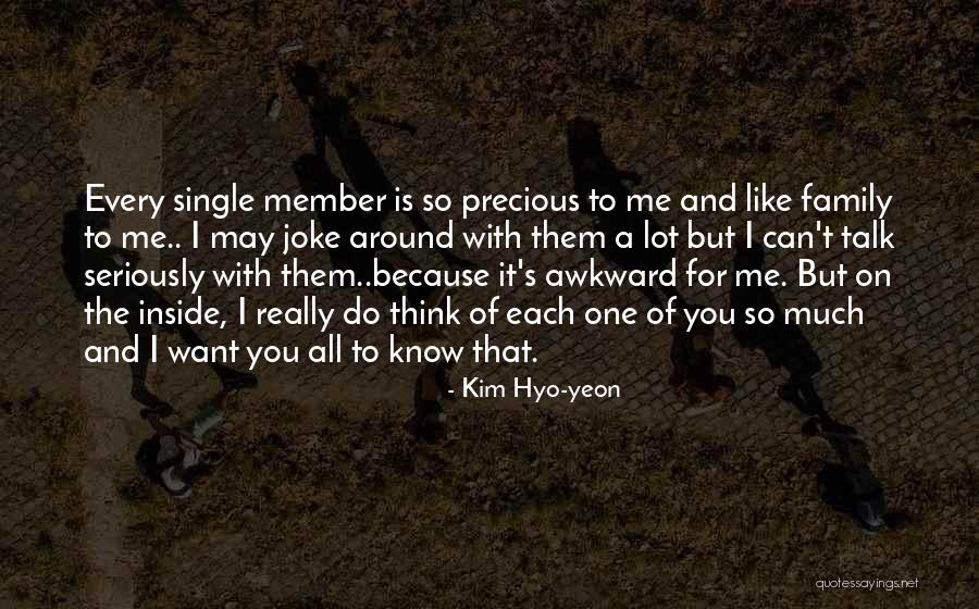 Family Member Quotes By Kim Hyo-yeon