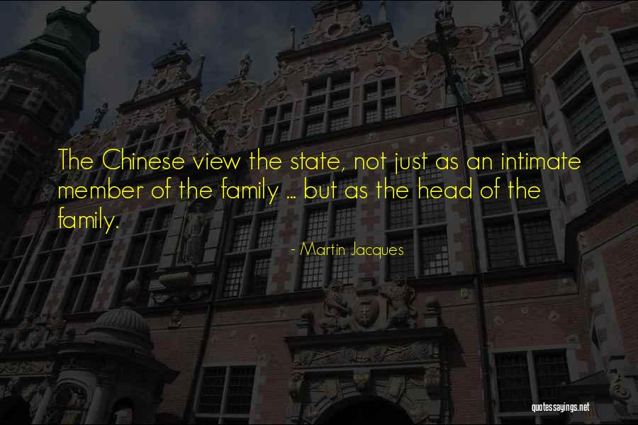 Family Member Quotes By Martin Jacques Family Member Quotes By Martin Jacques