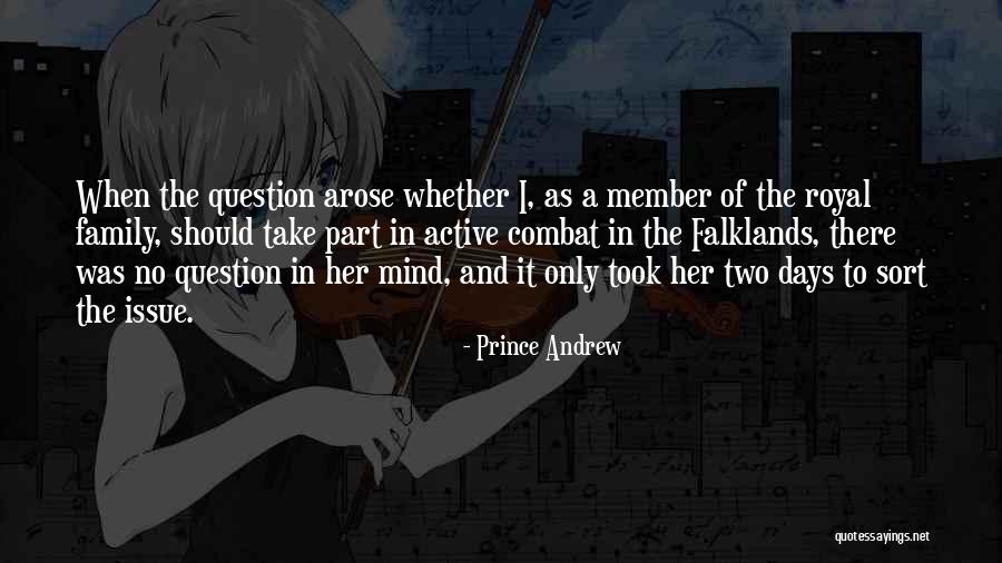 Family Member Quotes By Prince Andrew Family Member Quotes By Prince Andrew