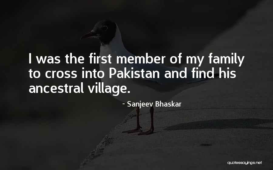 Family Member Quotes By Sanjeev Bhaskar