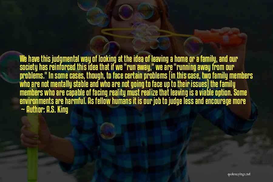 Family Members Leaving Quotes By A.S. King