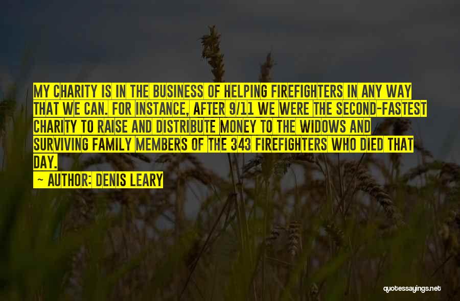 Family Members Quotes By Denis Leary