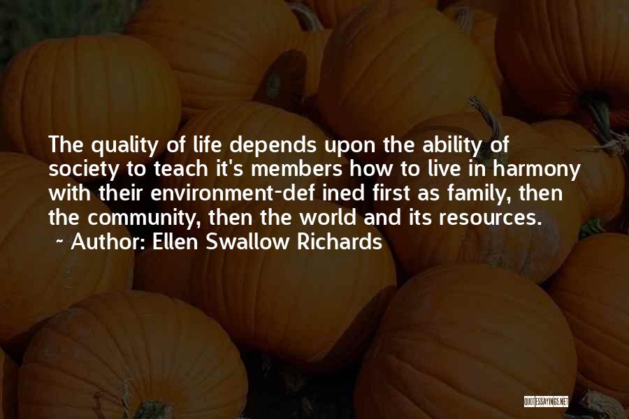 Family Members Quotes By Ellen Swallow Richards