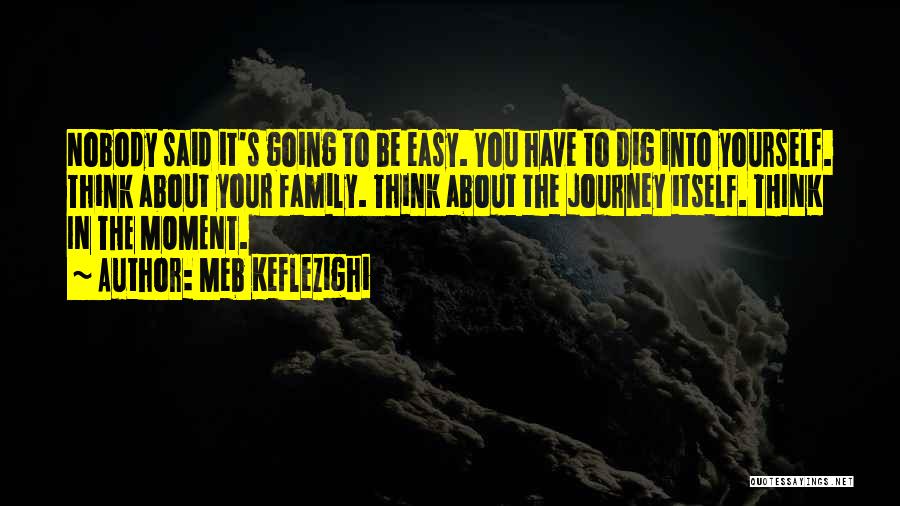Family Moments Quotes By Meb Keflezighi