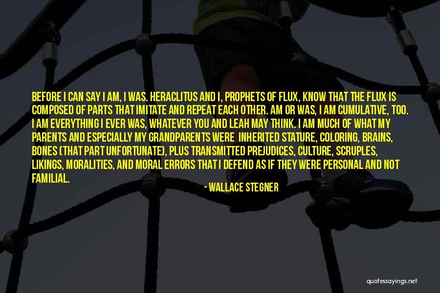 Family Moral Values Quotes By Wallace Stegner Family Moral Values Quotes By Wallace Stegner