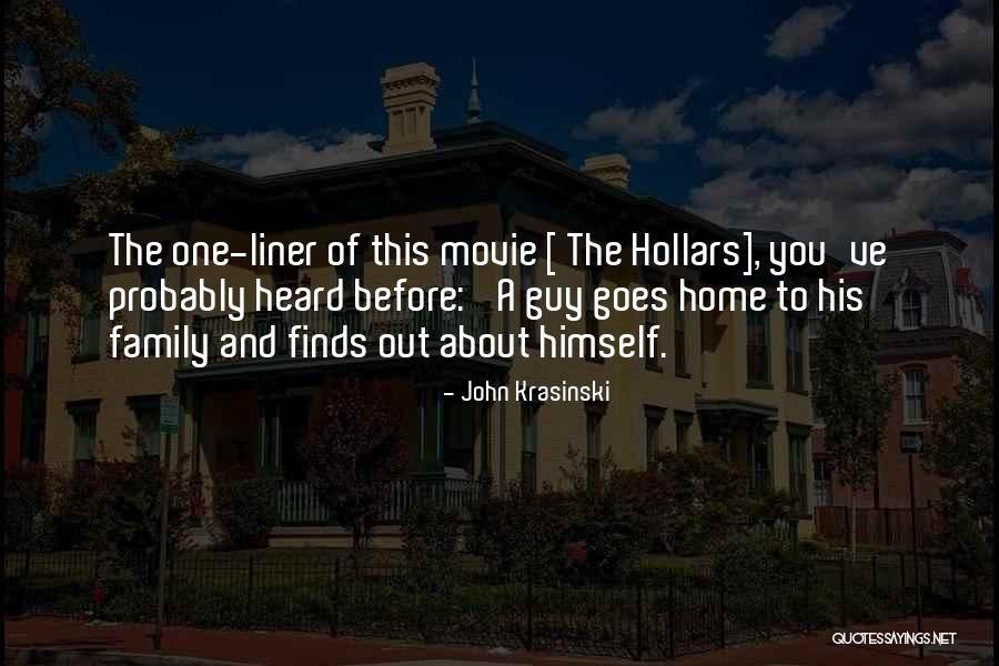 Family Movie Quotes By John Krasinski Family Movie Quotes By John Krasinski