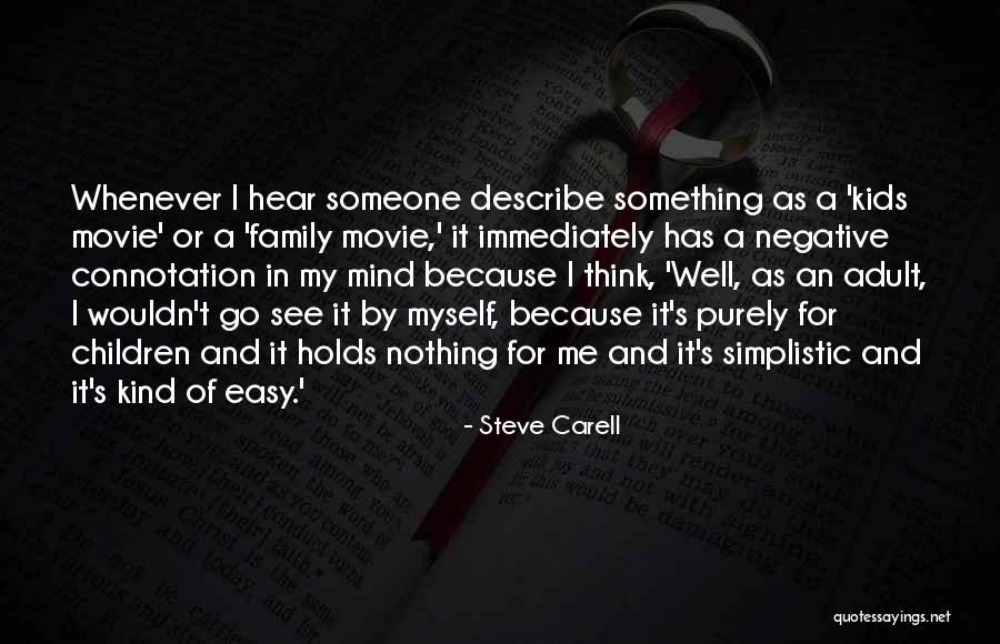 Family Movie Quotes By Steve Carell Family Movie Quotes By Steve Carell