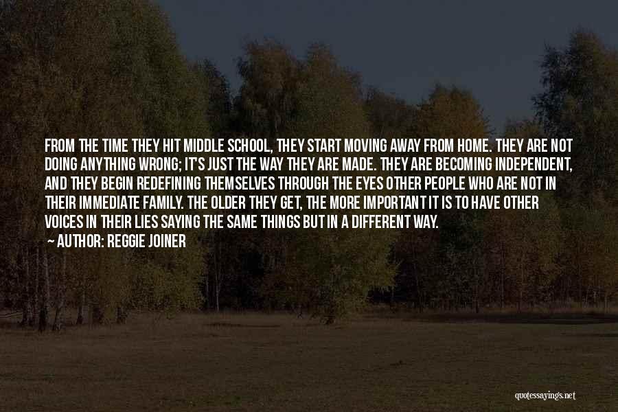 Family Moving Away Quotes By Reggie Joiner