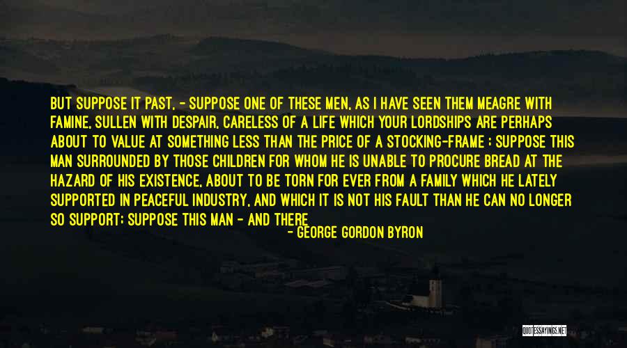 Family My Life Quotes By George Gordon Byron