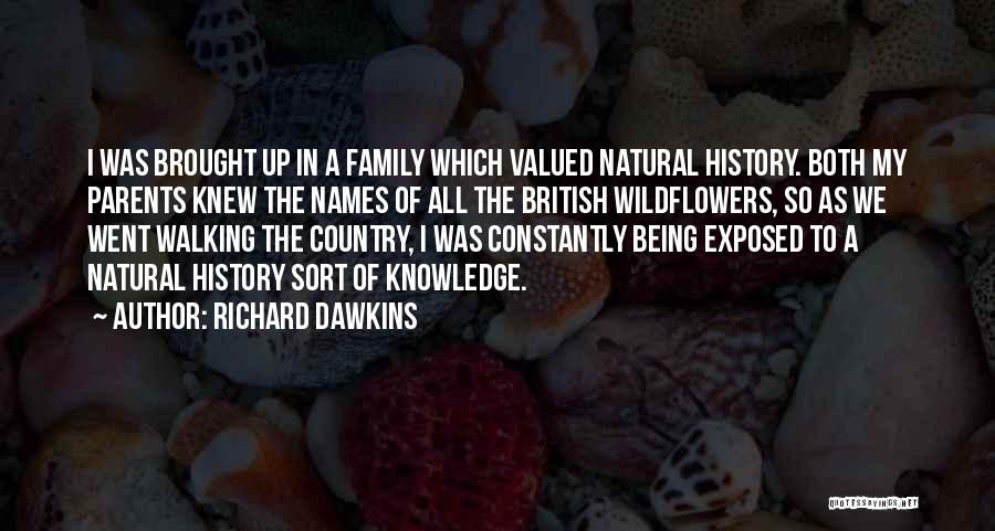 Family Names Quotes By Richard Dawkins