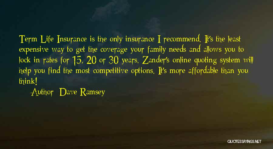 Family Needs Quotes By Dave Ramsey