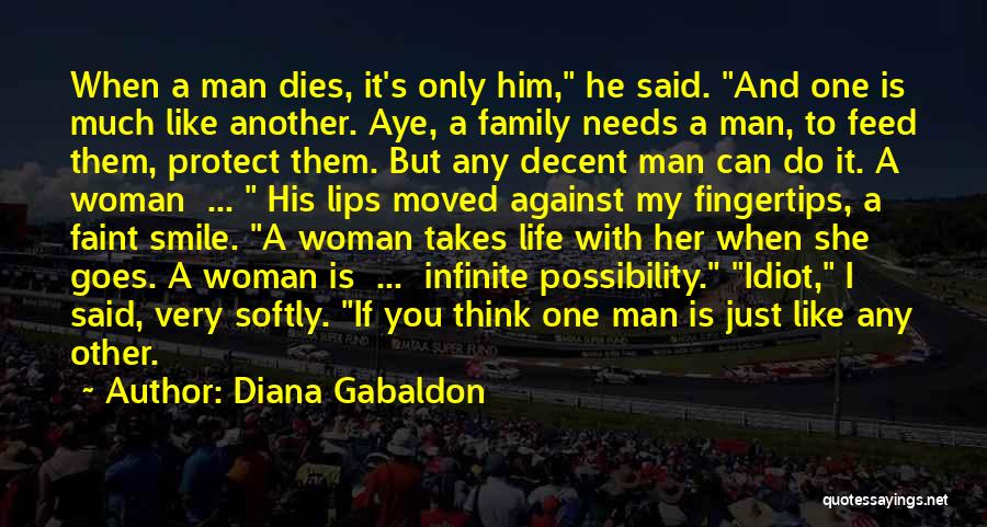 Family Needs You Quotes By Diana Gabaldon