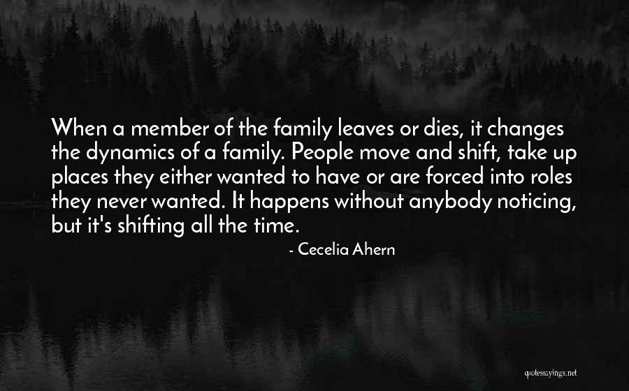 Family Never Leaves Quotes By Cecelia Ahern