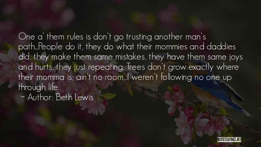 Family Not Trusting You Quotes By Beth Lewis