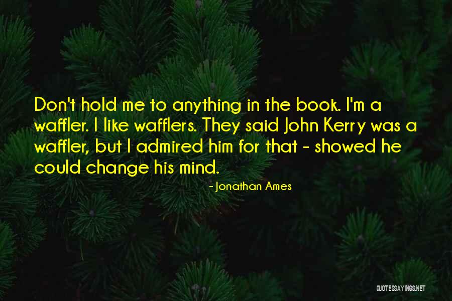 Family Occasion Quotes By Jonathan Ames Family Occasion Quotes By Jonathan Ames