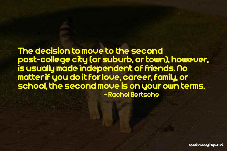 Family Of Friends Quotes By Rachel Bertsche