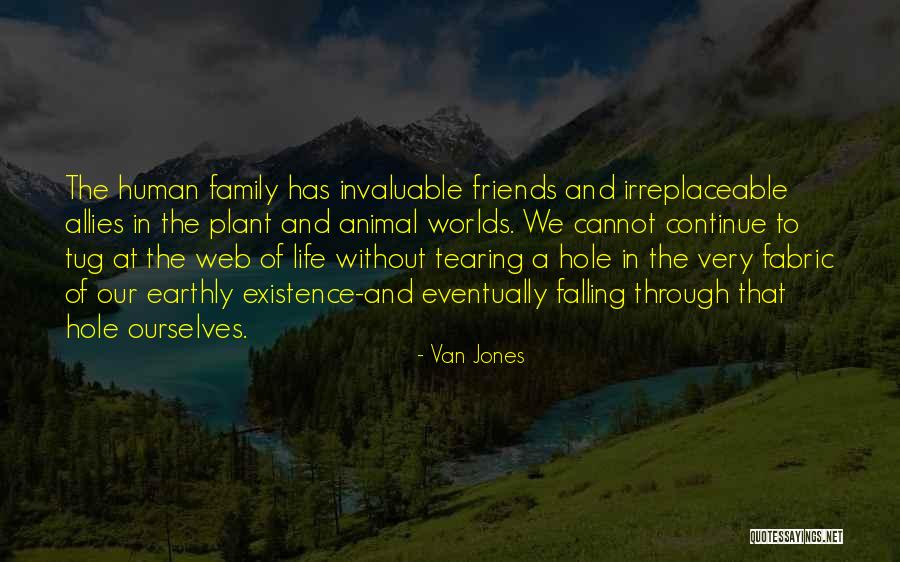 Family Of Friends Quotes By Van Jones