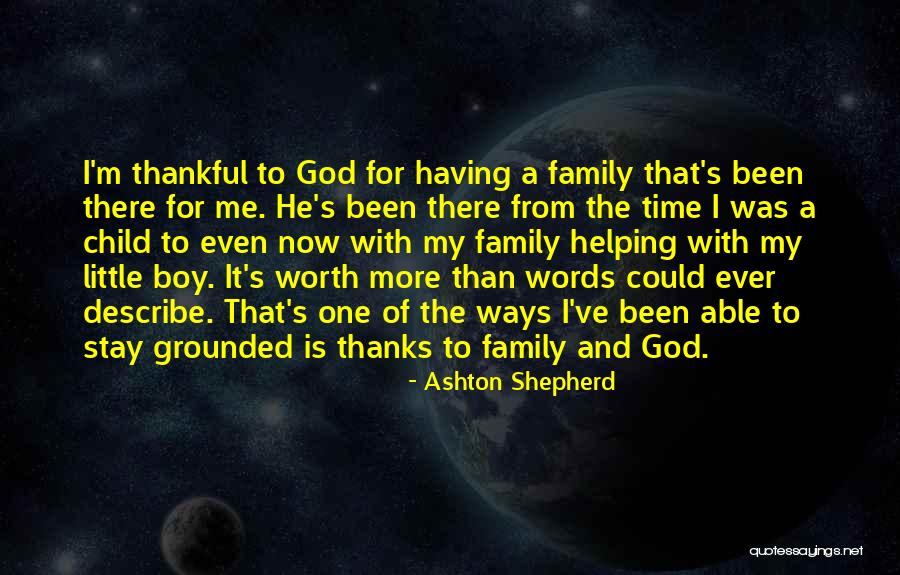 Family Of God Quotes By Ashton Shepherd