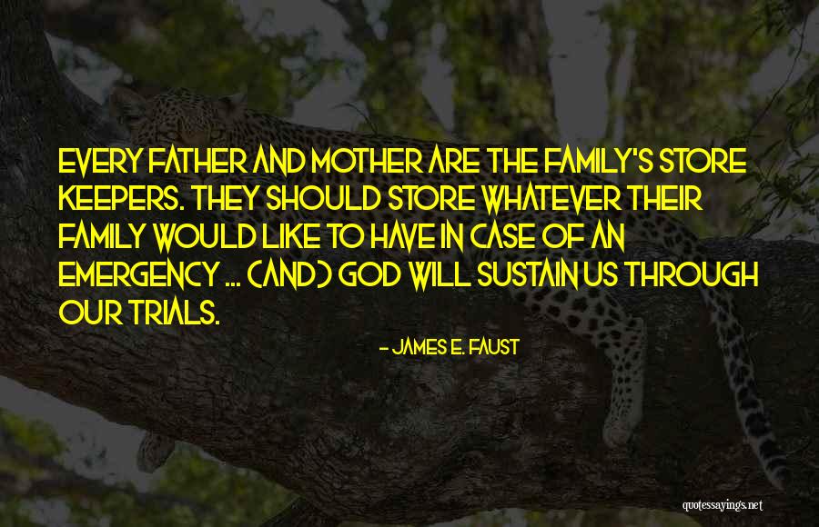 Family Of God Quotes By James E. Faust