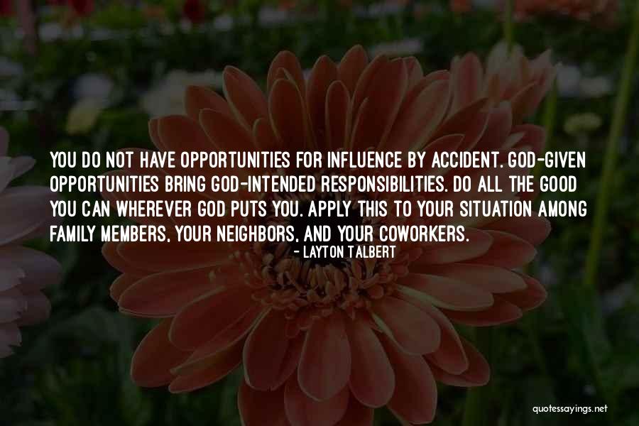 Family Of God Quotes By Layton Talbert