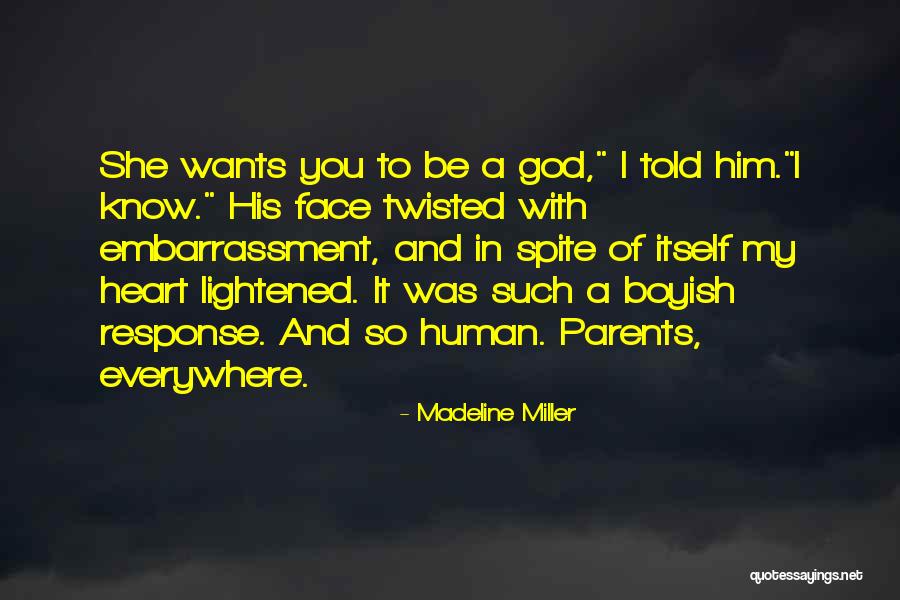 Family Of God Quotes By Madeline Miller