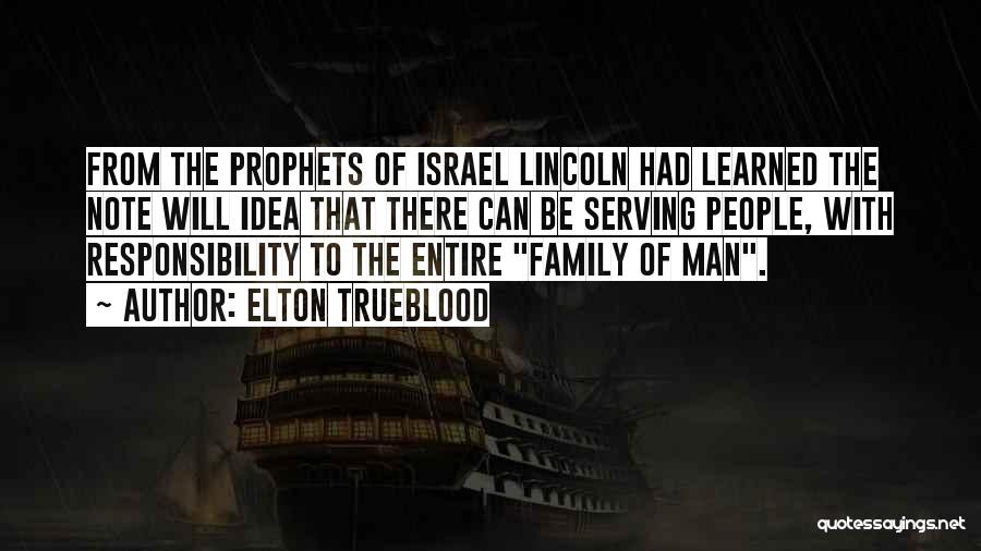 Family Of Man Quotes By Elton Trueblood