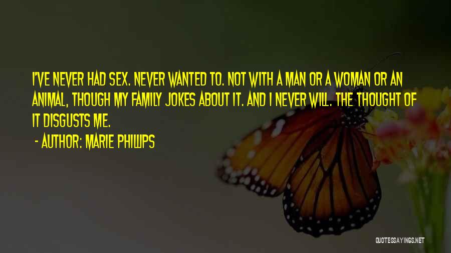 Family Of Man Quotes By Marie Phillips