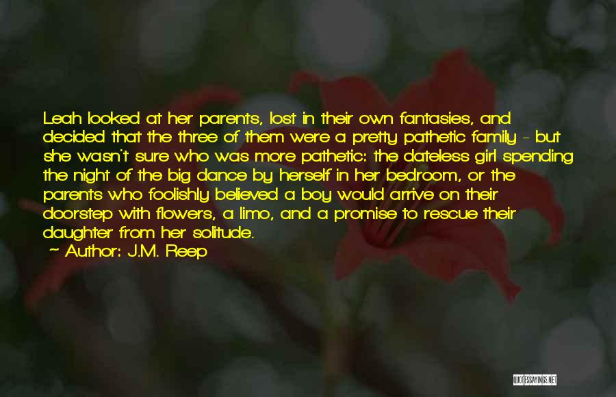 Family Of Three Quotes By J.M. Reep