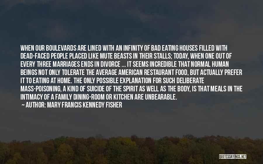 Family Of Three Quotes By Mary Francis Kennedy Fisher