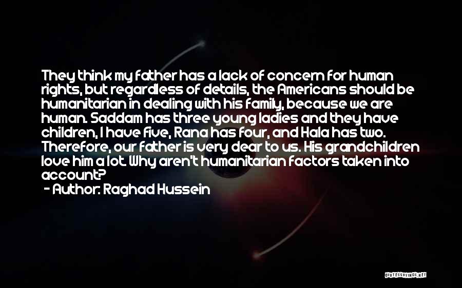 Family Of Three Quotes By Raghad Hussein