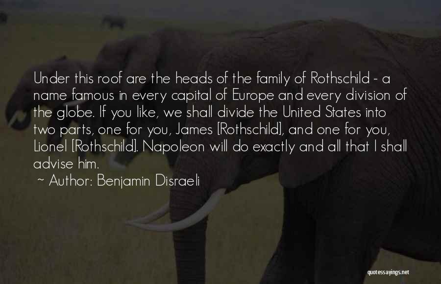 Family Of Two Quotes By Benjamin Disraeli