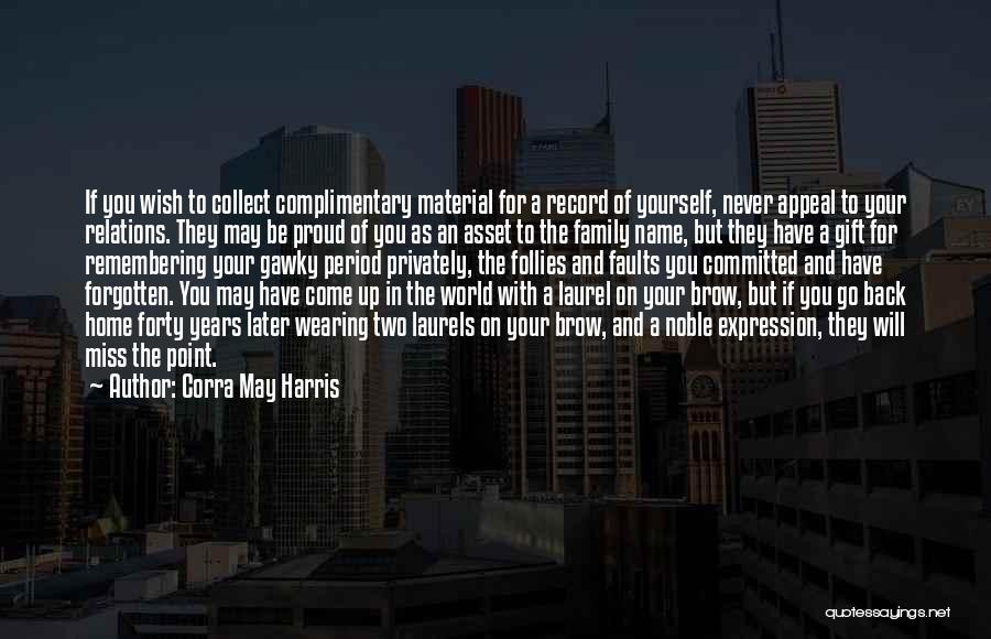 Family Of Two Quotes By Corra May Harris