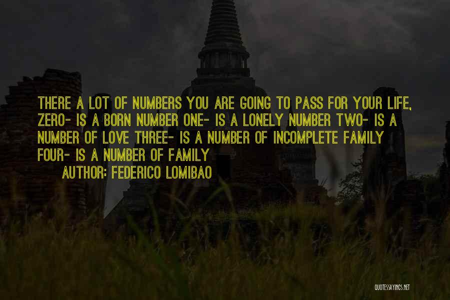 Family Of Two Quotes By Federico Lomibao
