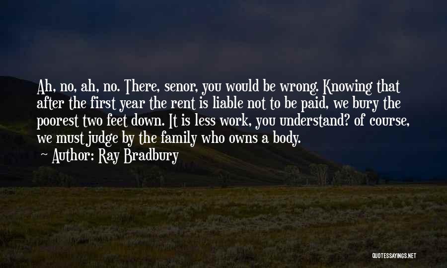 Family Of Two Quotes By Ray Bradbury