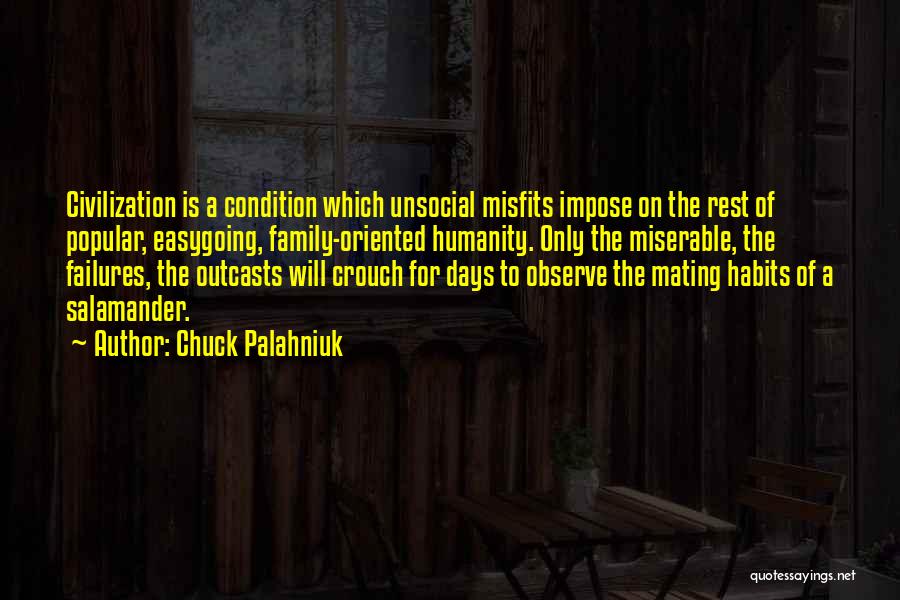 Family Oriented Quotes By Chuck Palahniuk