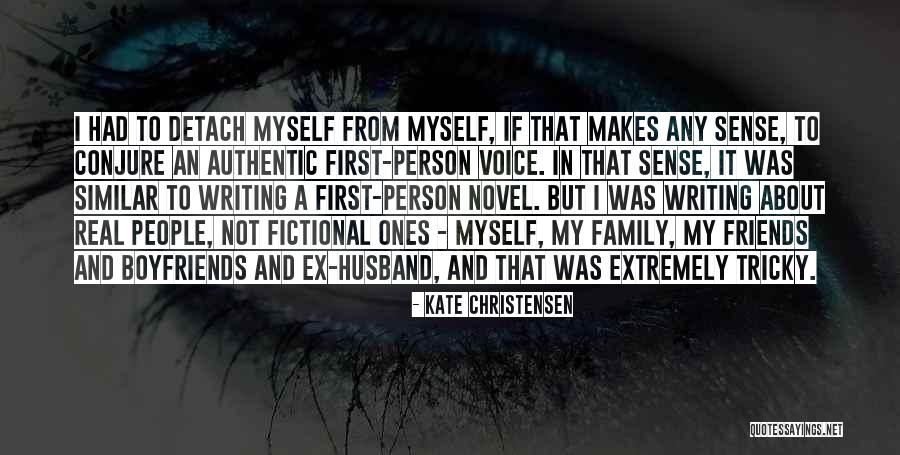 Family Over Boyfriends Quotes By Kate Christensen Family Over Boyfriends Quotes By Kate Christensen
