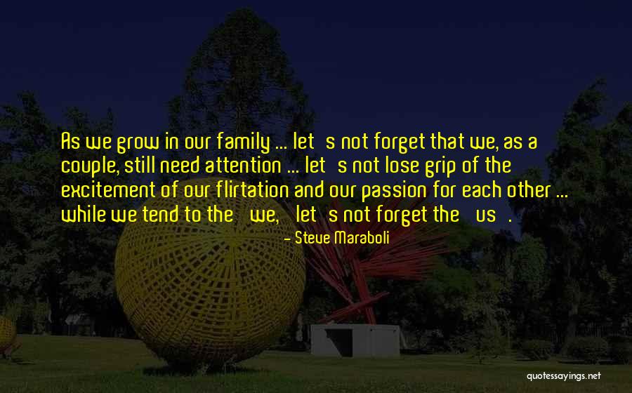 Family Over Relationship Quotes By Steve Maraboli