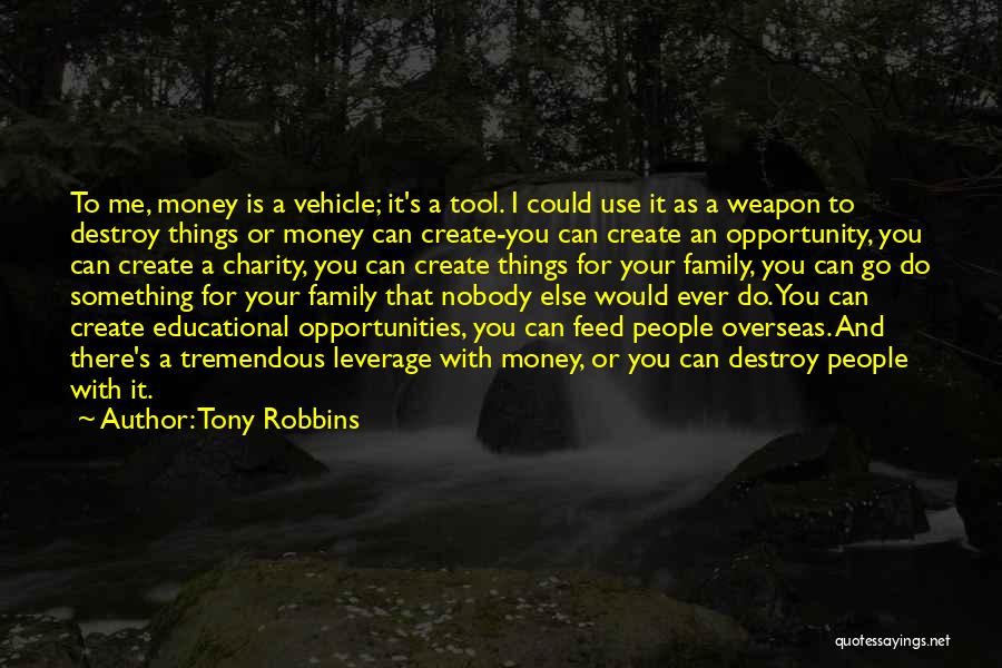 Family Overseas Quotes By Tony Robbins