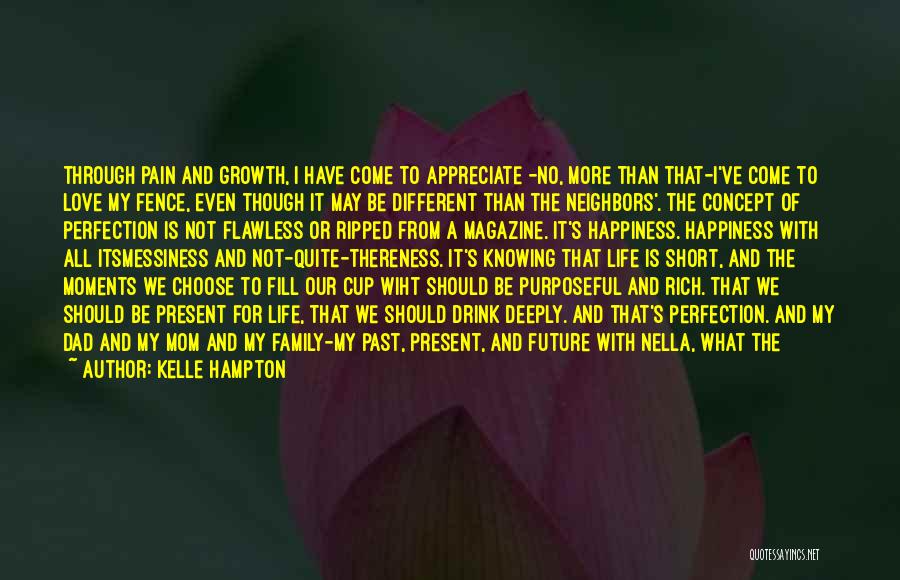 Family Past Present Future Quotes By Kelle Hampton