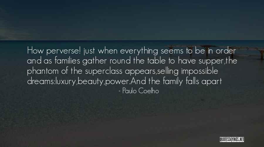 Family Paulo Coelho Quotes By Paulo Coelho