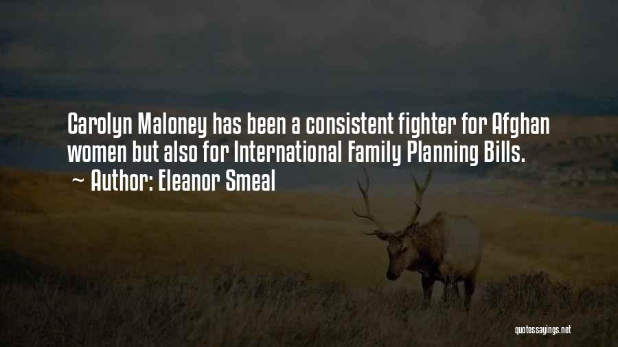 Family Planning Quotes By Eleanor Smeal