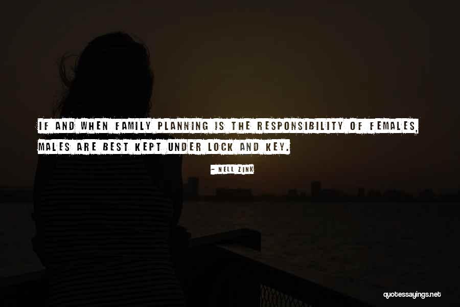 Family Planning Quotes By Nell Zink