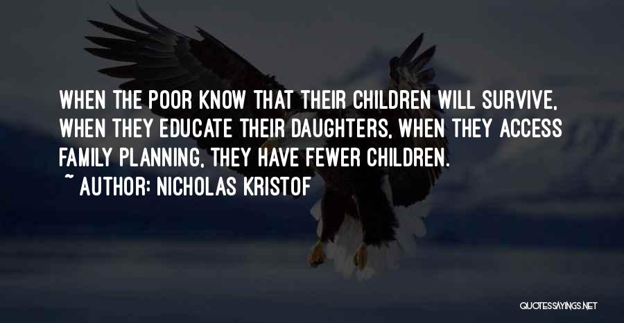 Family Planning Quotes By Nicholas Kristof